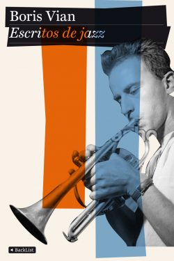 Escritos de Jazz - Boris Vian