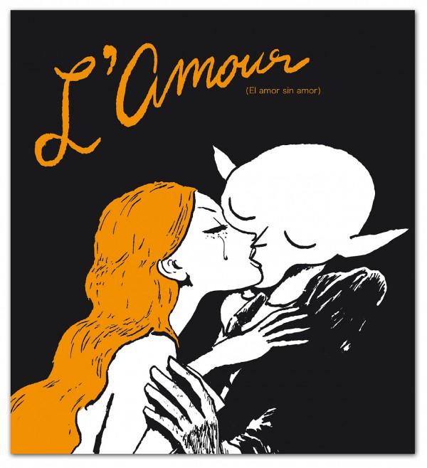 L'amour (el amor sin amor) - Joann Sfar
