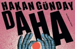 Daha! GÜNDAY, Hakan