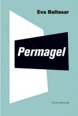 Permagel / Eva Baltasar