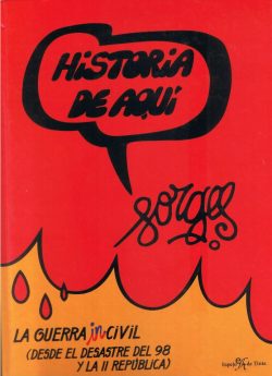 Forges. Historia de aquí. vol.1. La guerra incivil: desde el desastre del 98 y la II República
