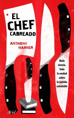 El Chef Cabreado - Anthony Warner