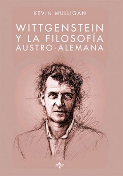 Wittgenstein y la filosofía austro-alemana MULLIGAN, Kevin