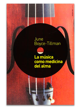 La Música como medicina del alma BOYCE-TILLMAN, June