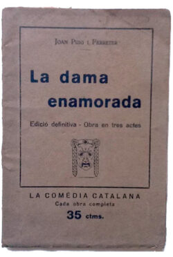 Joan Puig i Ferreter - La dama enamorada