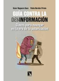 Coberta de Guía contra la desinformación : claves para navegar en la era de la polarización