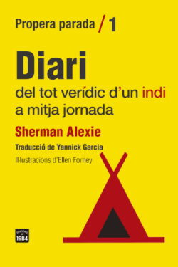 Coberta de Diari del tot verídic d’un indi a mitja jornada