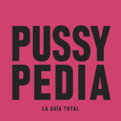 Coberta de Pussypedia: la guía total, de Zoe Mendelson i María Conejo