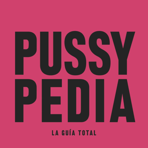Coberta de Pussypedia: la guía total, de Zoe Mendelson i María Conejo
