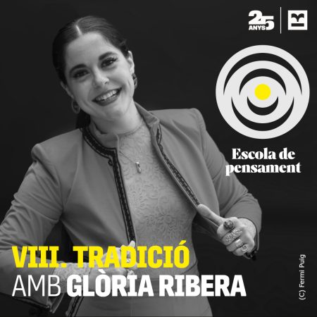 Escola de pensament. Glòria Ribera