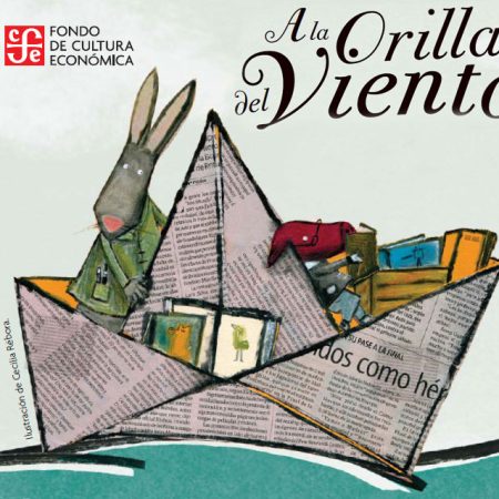 Colección A la orillas del viento - Editorial Fondo de cultura Económica