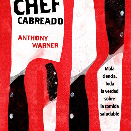 El Chef Cabreado - Anthony Warner