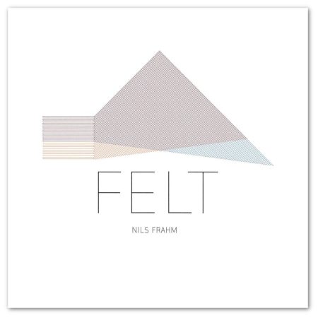 Felt - Nils Frahm