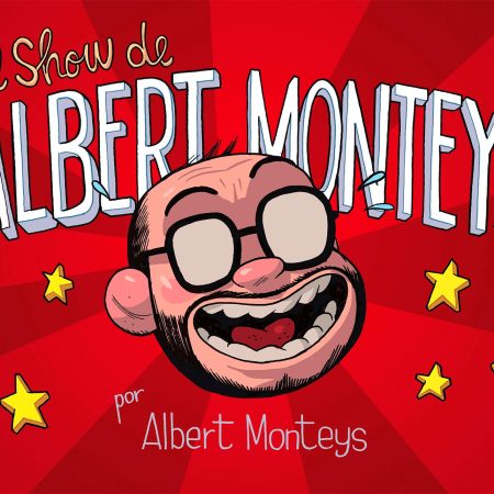 El show de Albert Monteys / Albert Monteys