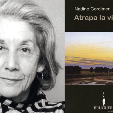 Gordimer, Nadine. Atrapa la vida
