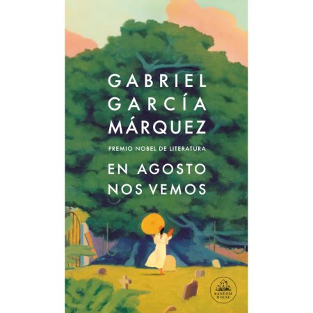 Coberta del llibre En agosto nos vemos de Gabriel García Márquez