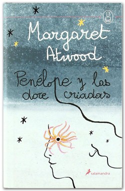 Penélope y las doce criadas - Margaret Atwood