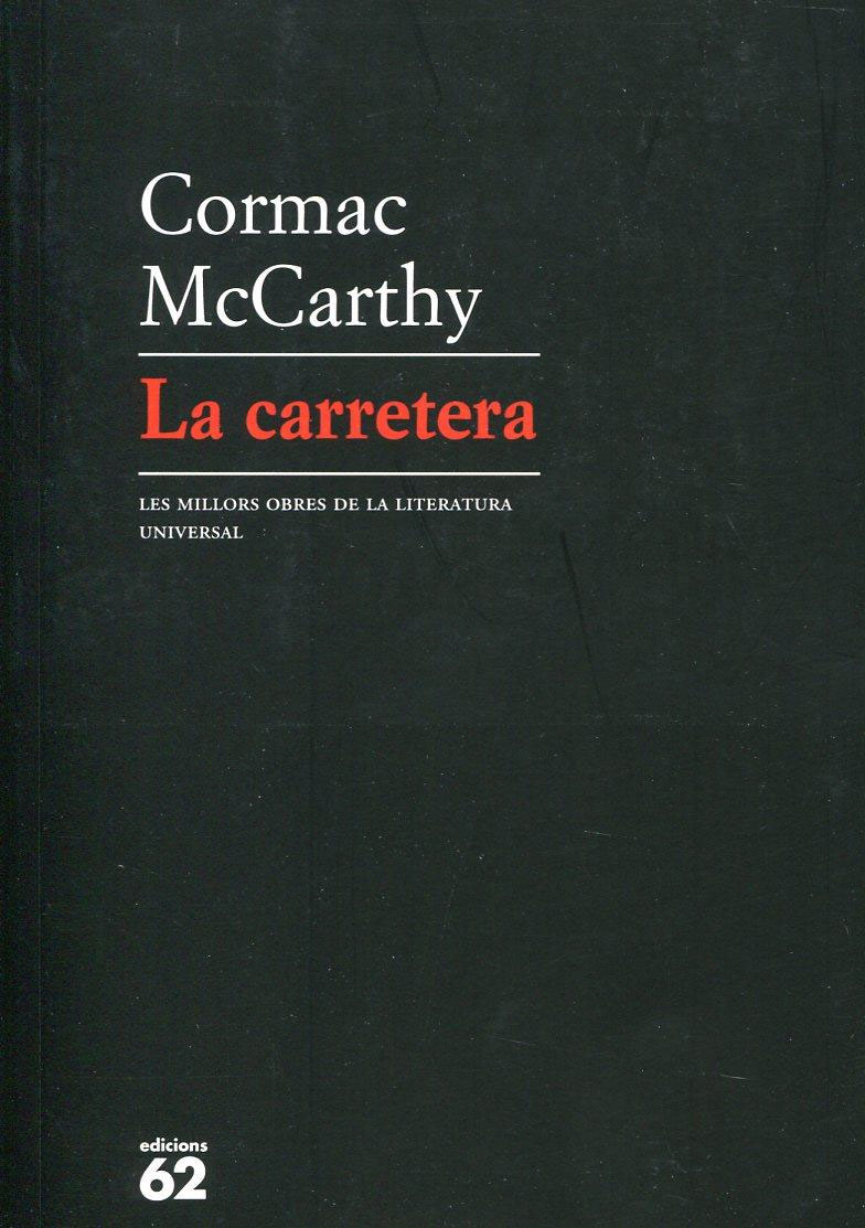 La carretera - Cormac McCarthy