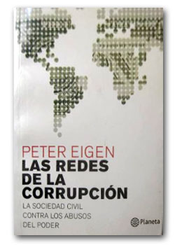 Las redes de la corrupción - Peter Eigen