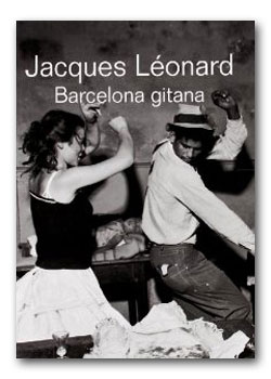 Barcelona gitana - Jacques Leonard