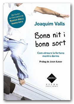 Bona nit i bona sort - Joaquim Valls