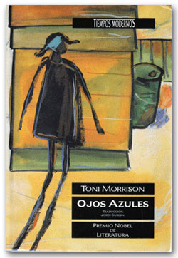 Ojos azules - Toni Morrison