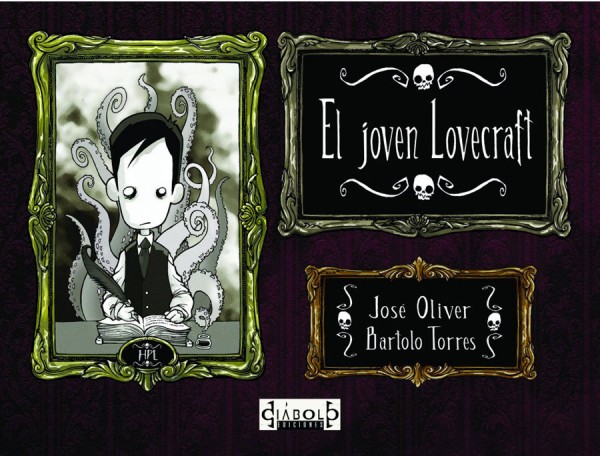 El joven Lovecraft - José Oliver / Bartolo Torres