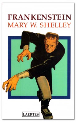 Frankenstein - Mary W.  Shelley