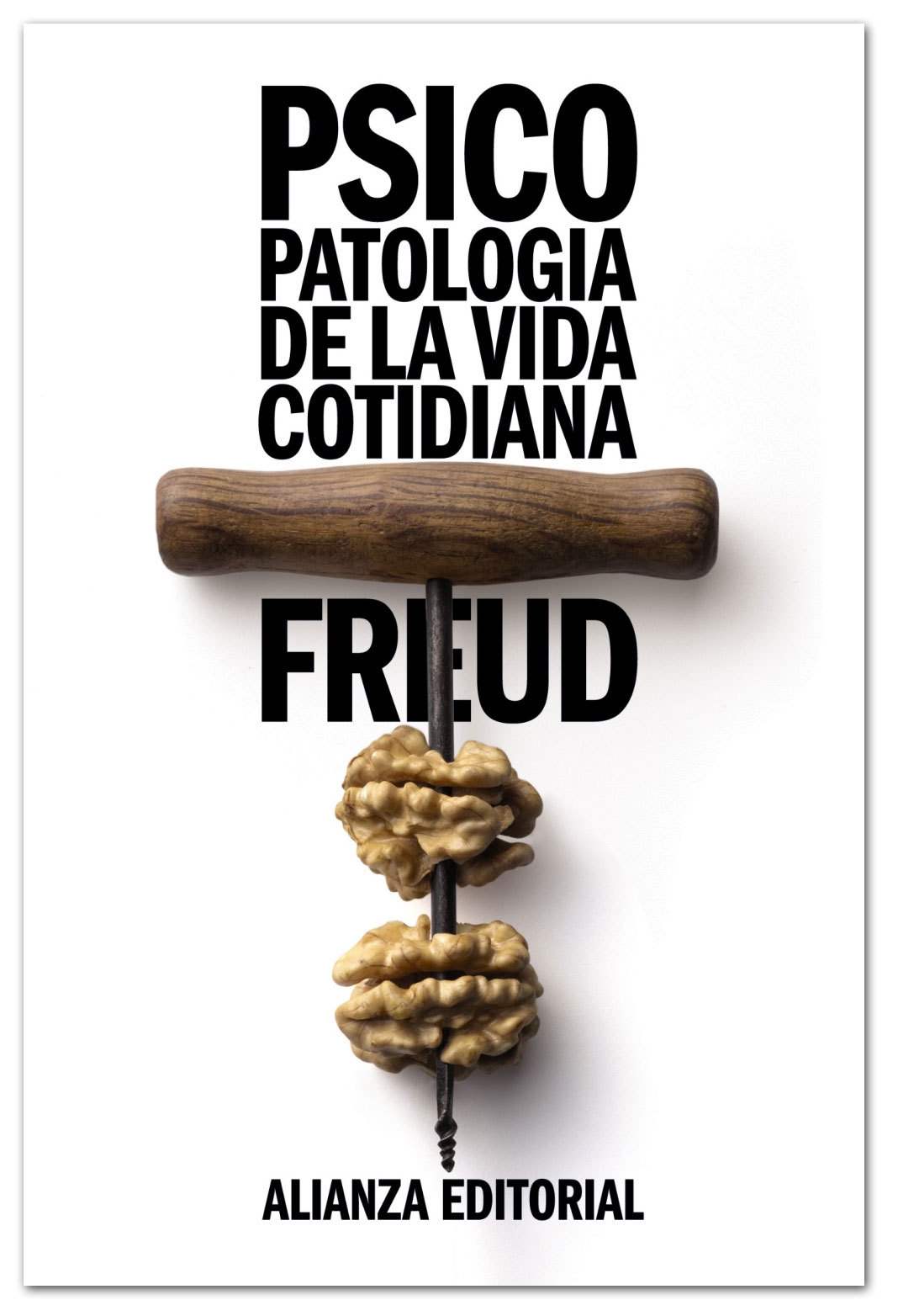 Psicopatología de la vida cuotidiana - Sigmund Freud