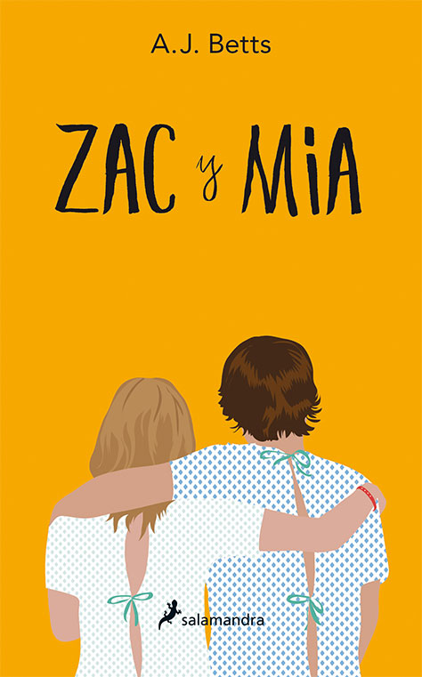 Zac y Mia - A. J. Betts