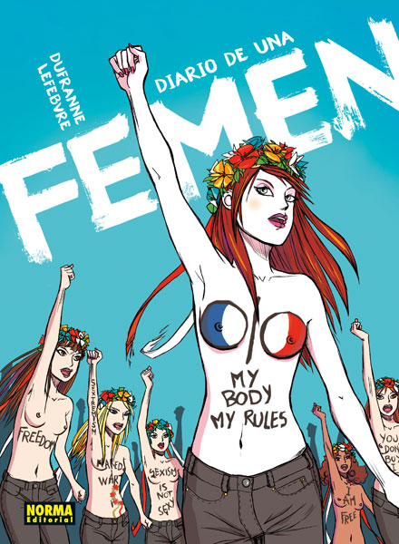 Diario de una Femen - Dufranne i Lefebvre