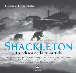 Shackleton la odisea de la Antártida