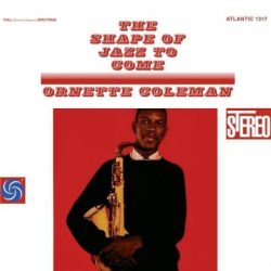 Ornette Coleman - The shape of jazz to come