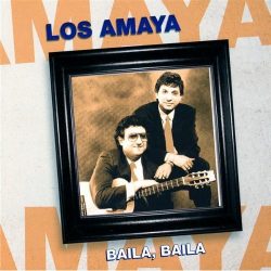 Los Amaya - Baila, baila