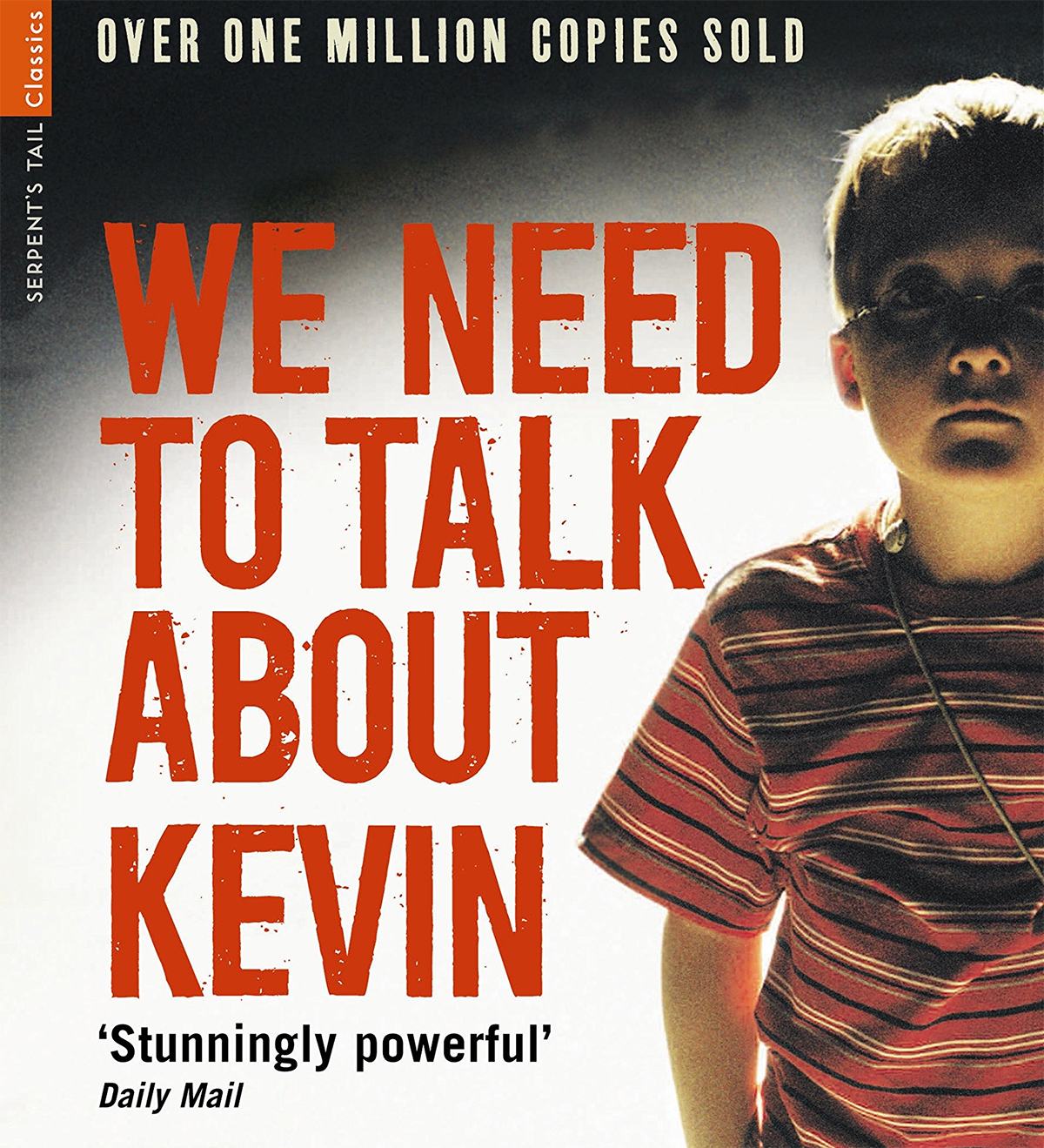 Lionel Shriver - Tenemos que hablar de Kevin
