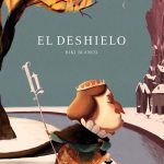 El deshielo - A Buen Paso - Arianna Squilloni