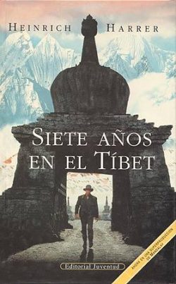 Siete años en el Tibet   HARRER, Heinrich