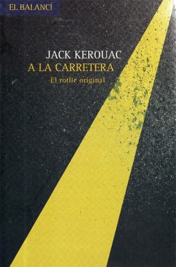 A la carretera   KEROUAC, Jack