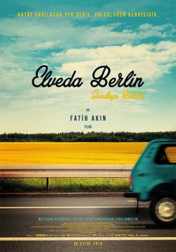 Goodbye Berlín   AKIN, Fatih