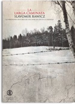 La llarga caminada   RAWICZ, Slavomir