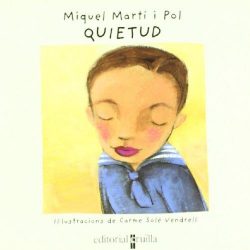 Quietud : poema de Miquel Martí i Pol