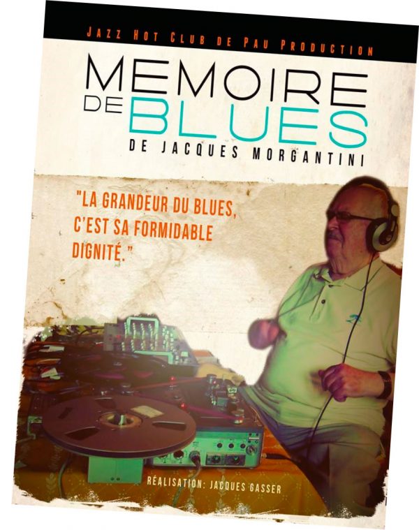 MEMOIRE DE BLUES · JACQUES MORGANTINI 