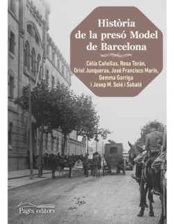Història de la presó Model de Barcelona  CAÑELLAS, Cèlia