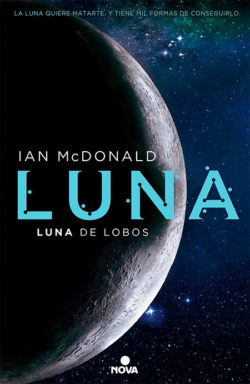 Luna de lobos  MacDONALD, Ian