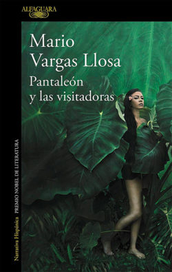 Pantaleón y las visitadoras Vargas Llosa, Mario