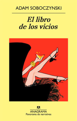 Soboczynski, Adam / El Libro de los vicios