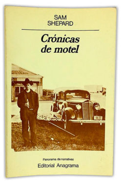 Sam Shepard - Crónica de motel