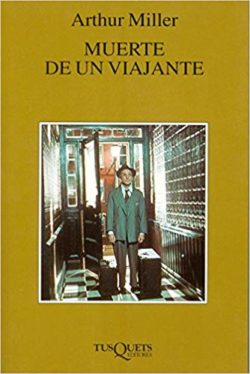 La muerte de un viajante - Arthur Miller
