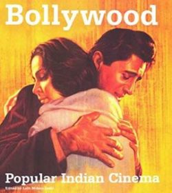 BOLLYWOOD: POPULAR INDIAN CINEMA London: Dakini Books, 2002