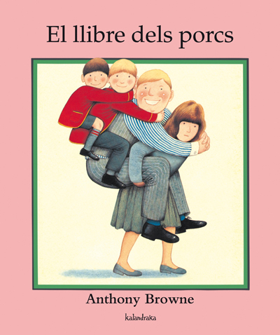 El llibre dels porcs BROWNE, Anthony